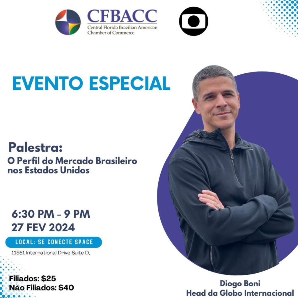 Material de divulgação: Palestra: O Perfil do Mercado Brasileiro nos Estados Unidos